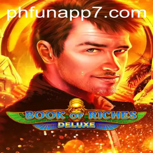 Discover the Thrills of BookofRichesDeluxe on Phfun App