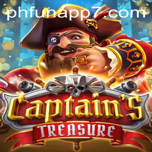 Unveiling CaptainssTreasure: A Thrilling Adventure on the PHFun App