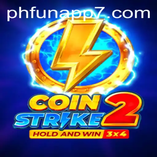 CoinStrike2: A New Era in Mobile Gaming with PHFun App