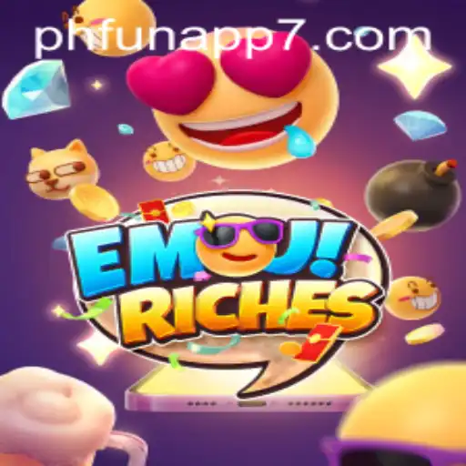 Discover the Thrilling World of EmojiRiches on Phfun App