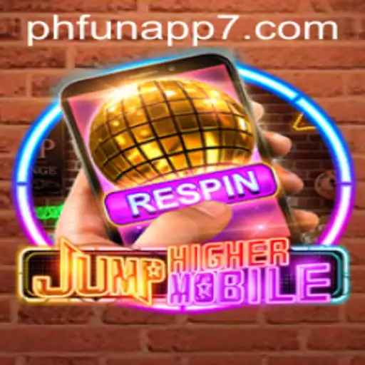 Discover the Exciting World of JumpHighermobile: A Phfun App Adventure