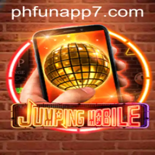 Jumpingmobile: A Thrilling New Experience with PHFun App