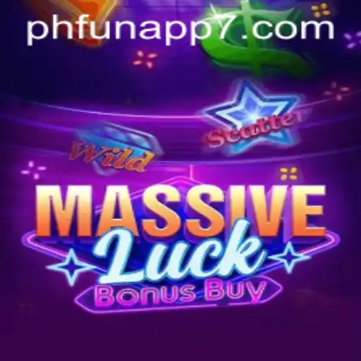 Exploring the Exciting World of MassiveLuckBonusBuy: A Gaming Adventure with phfun App
