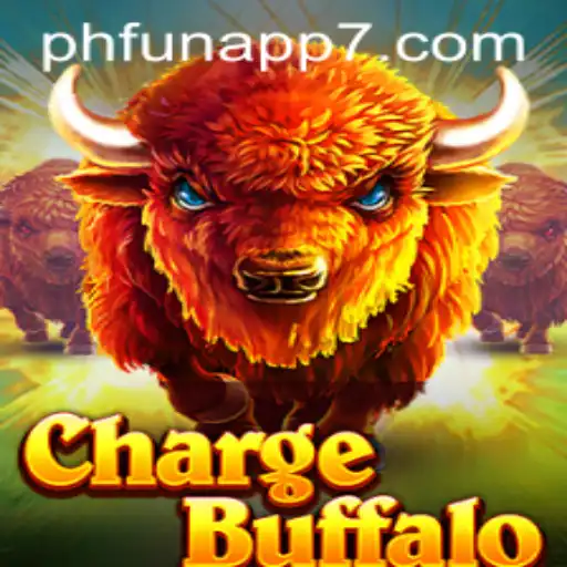 Unleashing the Wild: ChargeBuffalo Adventure in PHFun App
