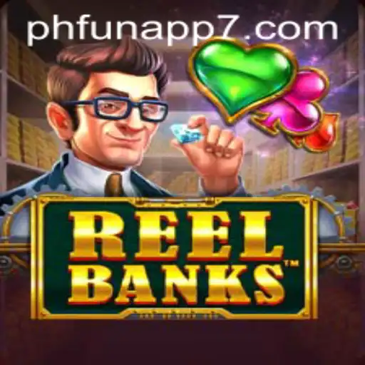 Unveiling ReelBanks: A Comprehensive Guide on the PHFun App