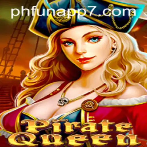 Exploring the Adventurous World of PirateQueen on the Phfun App
