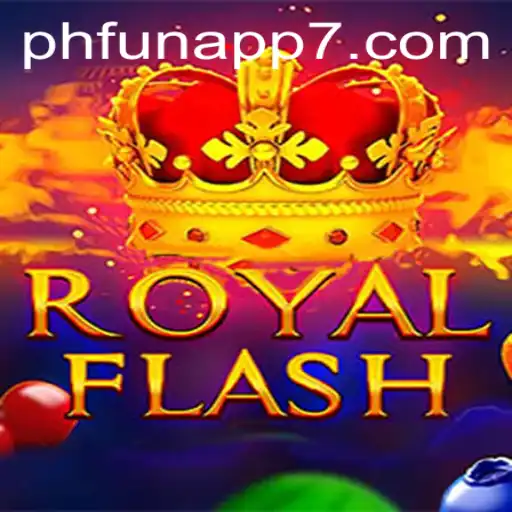 Discover the Thrilling World of RoyalFlash on PHFun App