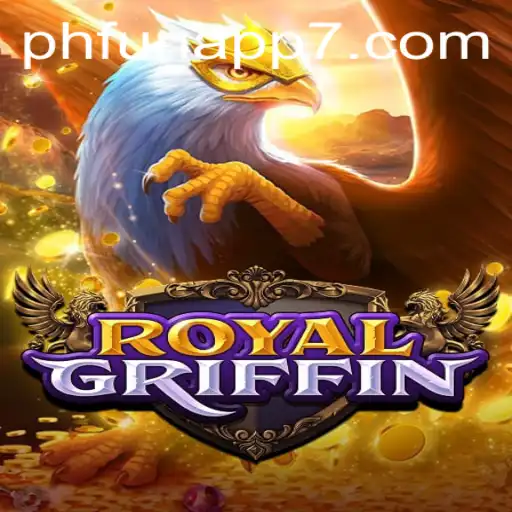 Discover the Thrills of RoyalGriffin: A Game Experience Like No Other
