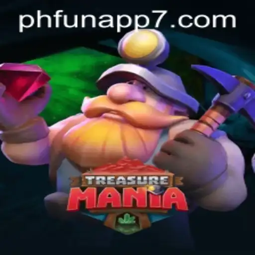 Discover the Exciting World of TreasureMania on Phfun App