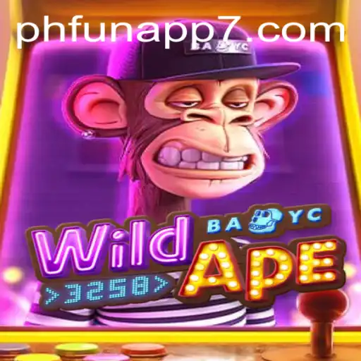 Experience the Excitement of WildApe3258: A Thrilling Adventure on the Phfun App
